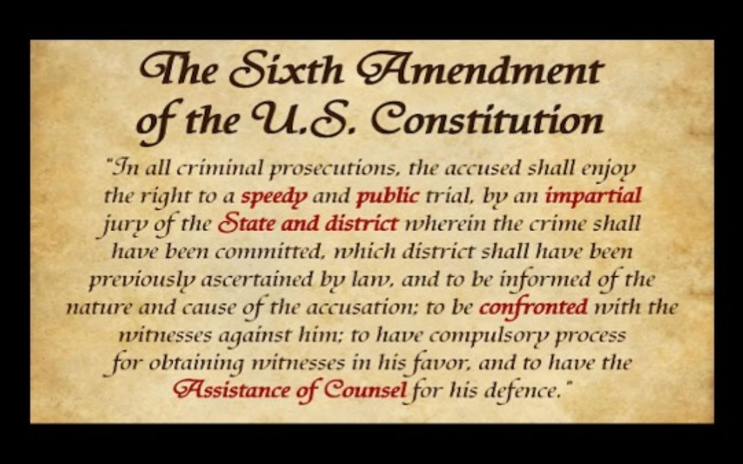 Sixth Amendment Violations: Arrested Jan. 6 Rioters Won’t See Court Date Until 2022