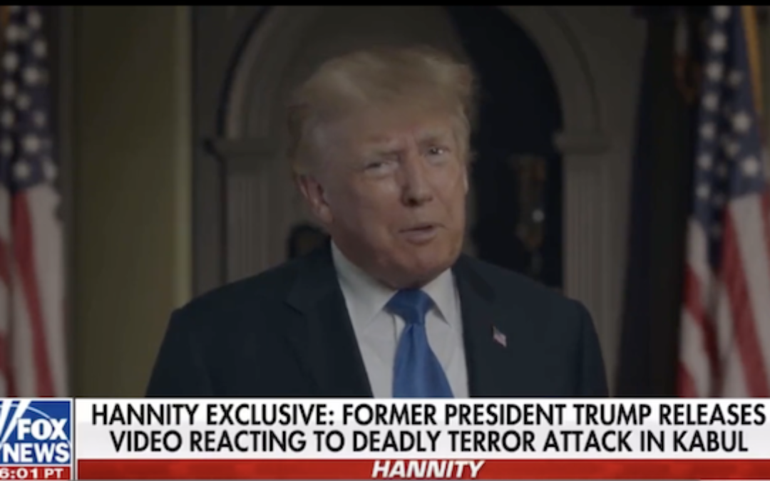 Trump Gave The Reply To Kabul Bombing That Biden SHOULD Have Given