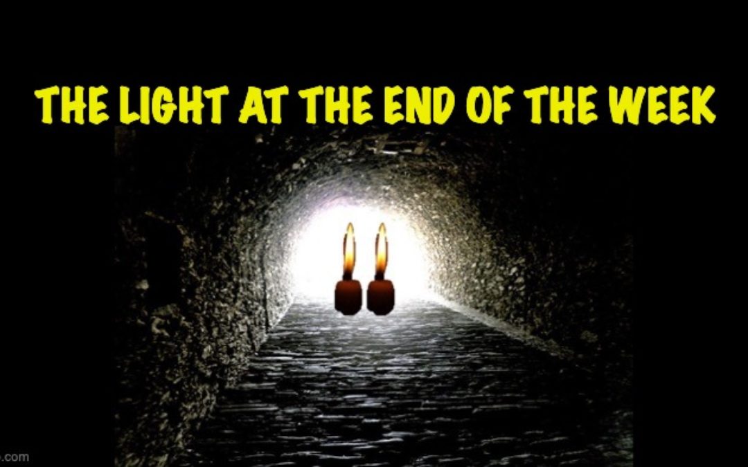 The Light at the End of the Week