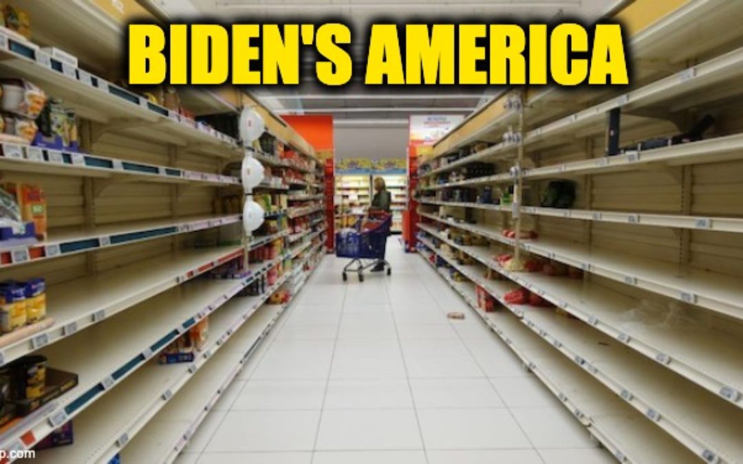 Dems Insist Everything Will Be Fine As We Face Shortages Of Food And Other Items