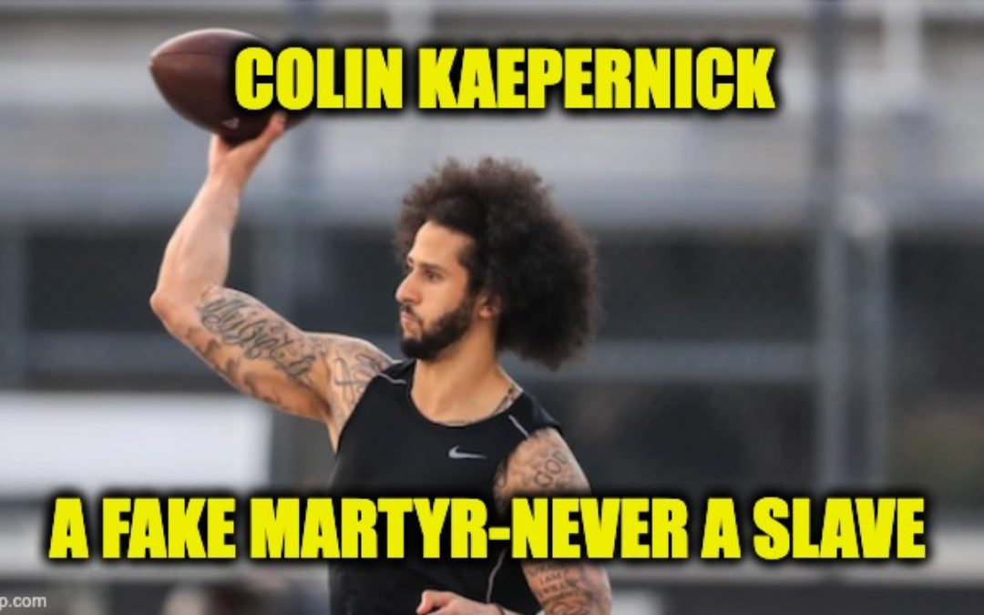In Netflix Special Colin Kaepernick Continues Professional Martyrdom-Says NFL Draft Is Like Slavery