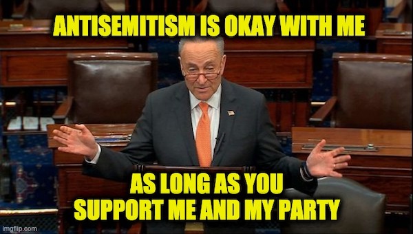 Schumer supports anti-semites