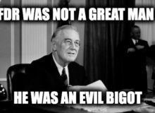 FDR The Most Bigoted POTUS In Modern U.S. History