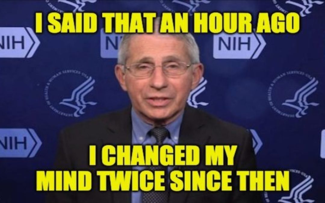 We’re Screwed! Always Wrong Fauci Says It’s Time to Move Toward Normalcy