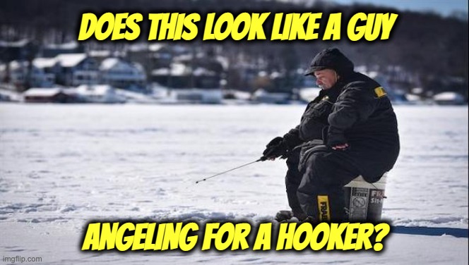 ice fishing leads to prostitution