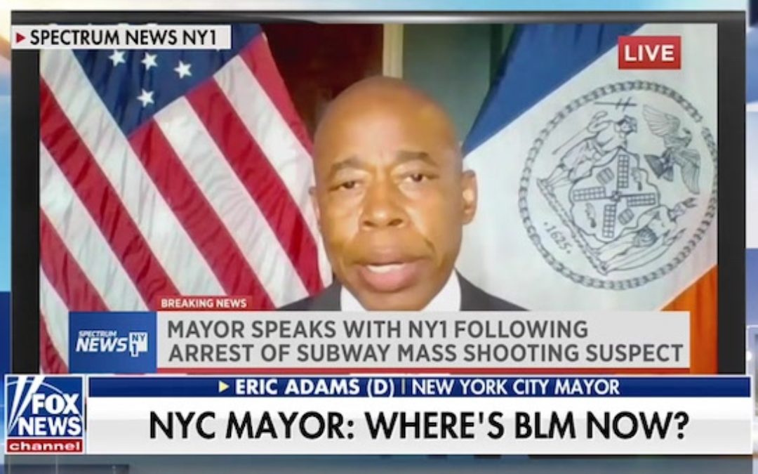 Crime Stats Confirm NYC Mayor Adams Slamming Of BLM Silence