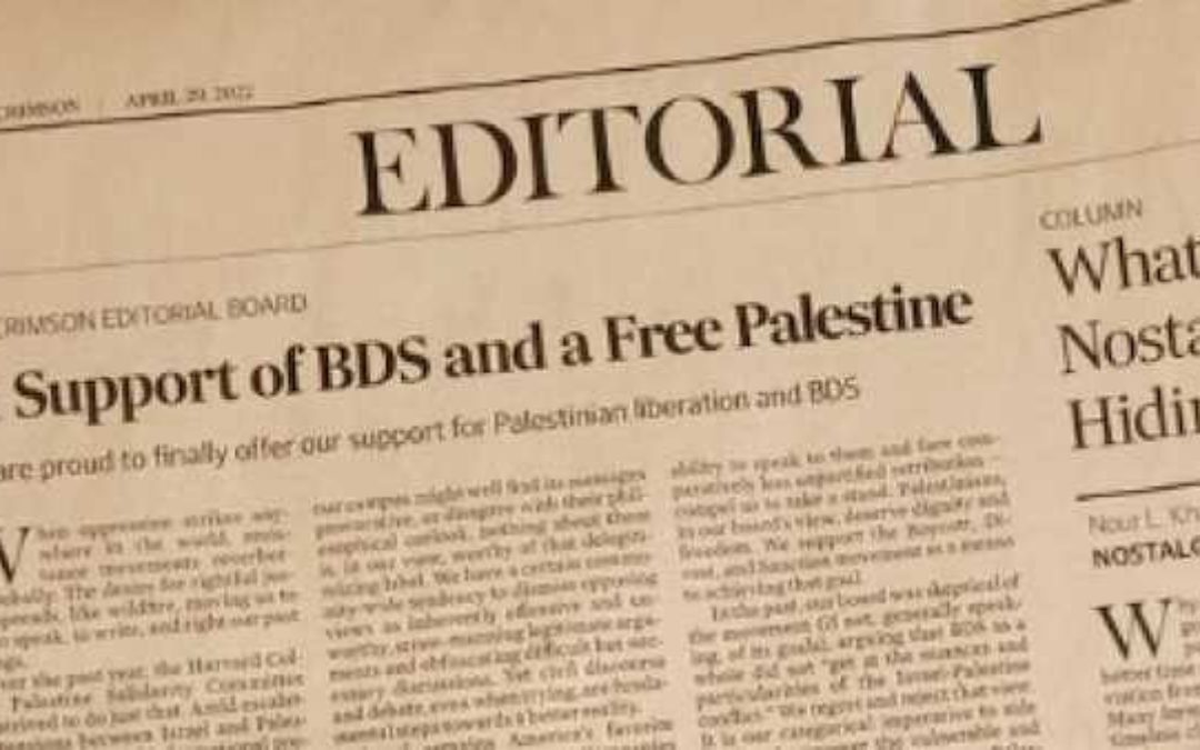 Why The Harvard Crimson’s BDS Support Demands Our Attention