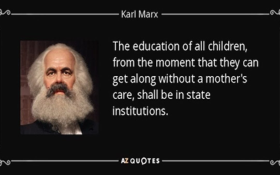 School Board Group Wants Soldiers To Enforce Karl Marx Vision Of Parenting