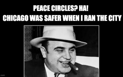 Peace Circles: How to Destroy a Major City Like Chicago with Two Words