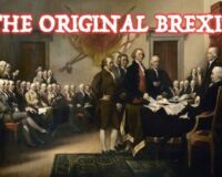 July 4, 1776-The First Brexit: Would Congress Pass It Today?