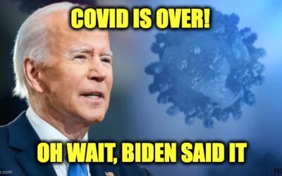 Great News! Biden Says Covid Is Over (Wait–Biden Said It?)