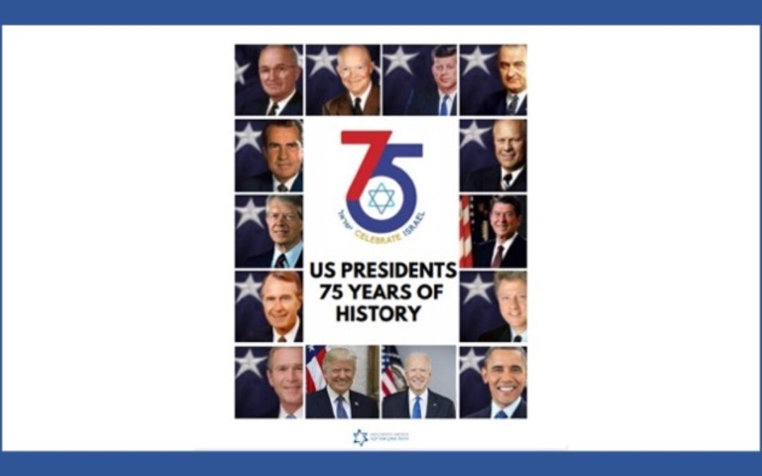 U.S. Presidents’ Relationships With Israel, 75 Years Of History: Free E-Book