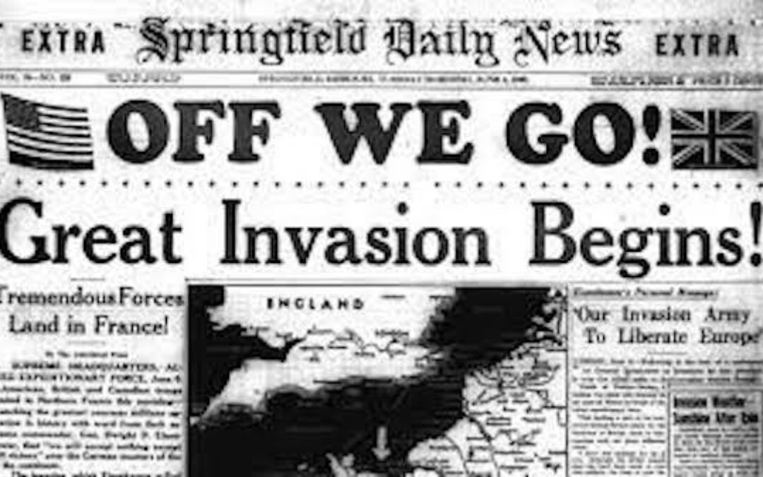 June 6, 1944, D-Day: The Day That Saved The World