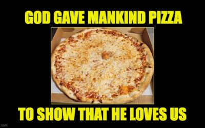 OMG Those Socialist SOBs Are Coming After My Pizza!!!
