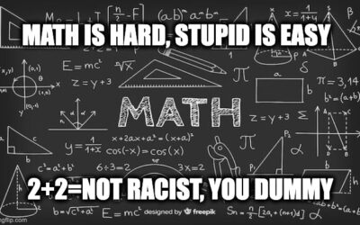 OMG, Woke America Is Attacking Math