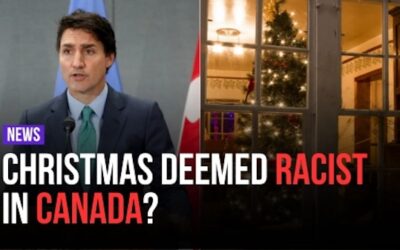 Canadian Government Says Christmas and Easter is ‘Systemic Religious Discrimination’